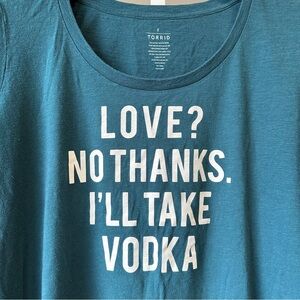 Torrid Vodka Lover Graphic T-Shirt, Soft, unique color “Love, no thanks” 2X